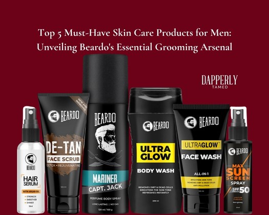 Top 5 Must-Have Skin Care Products for Men: Unveiling Beardo's Essential Grooming Arsenal